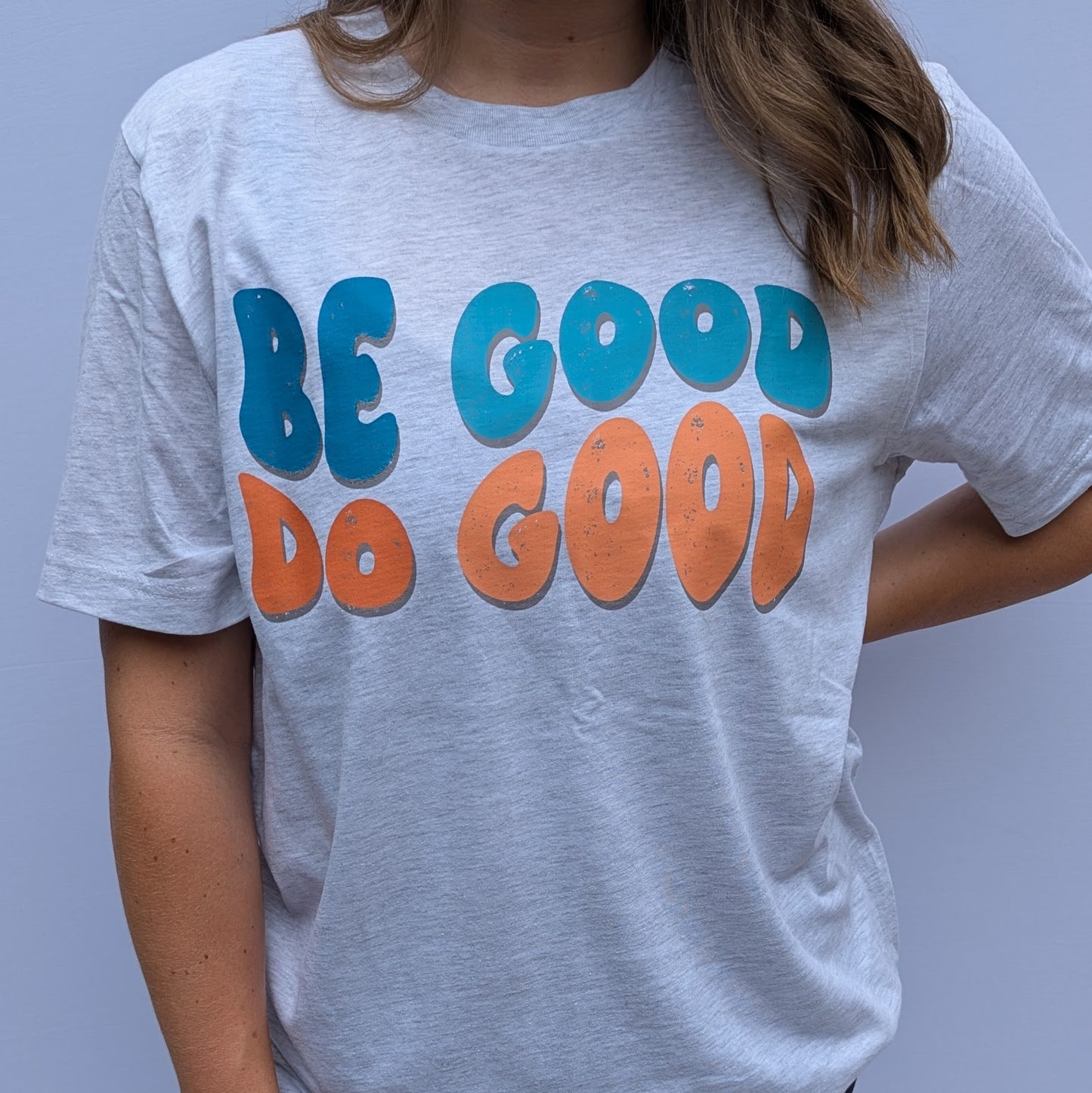 Be Good Women's T-Shirt, Unisex Fit