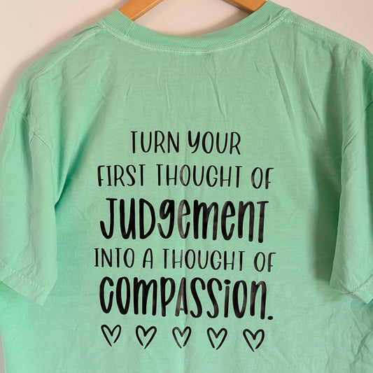 Judgement to Compassion, Size Large, FINAL STOCK