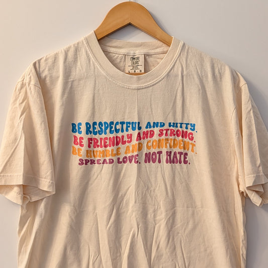 Spread Love Not Hate, Comfort Colors, Size Large, FINAL STOCK